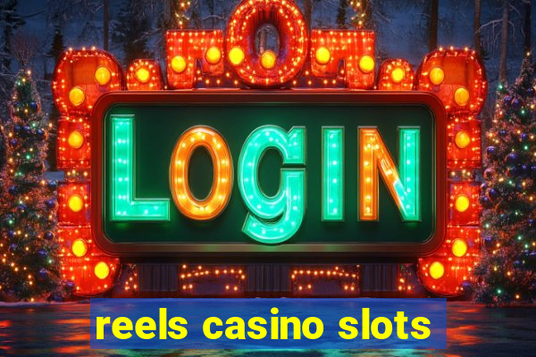 reels casino slots